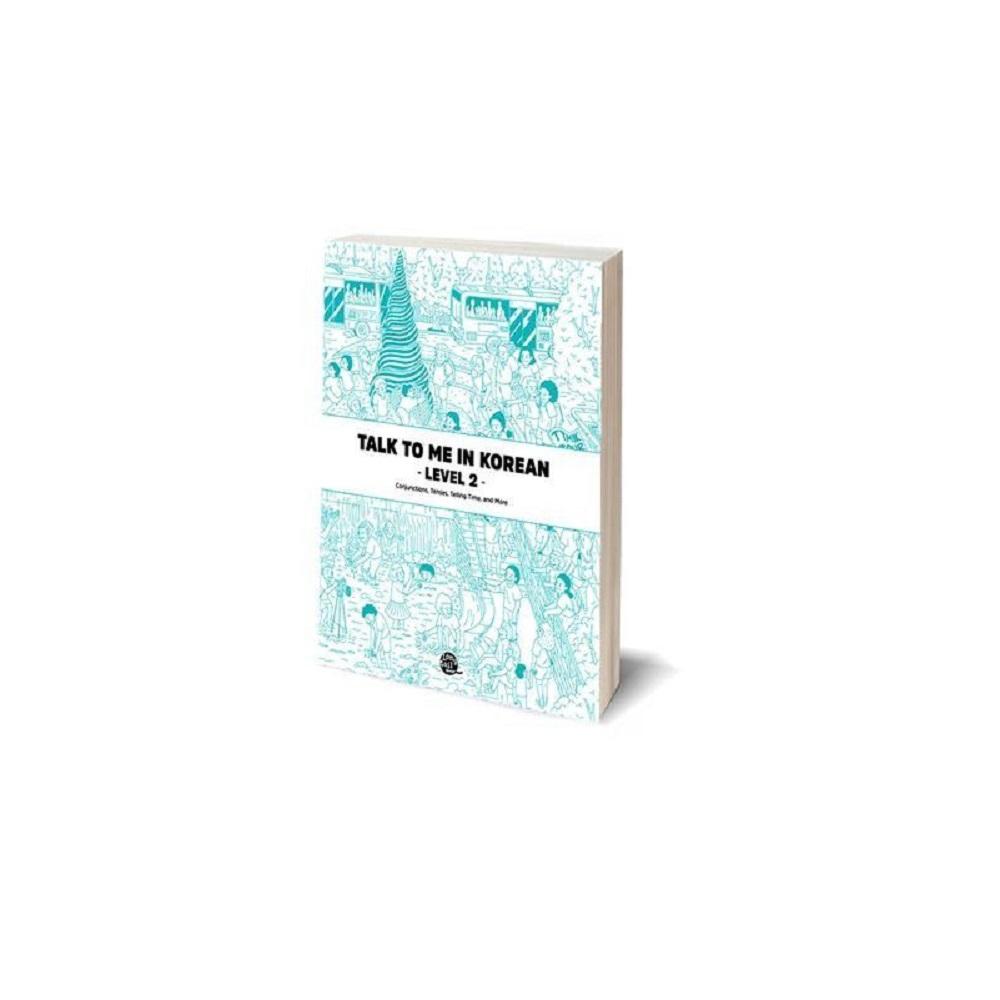 Talk to Me in Korean, Level 2: Downloadable Audio Files Included (Korean and English Edition)